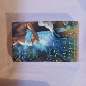 Best Selling Author Susan Johnson Sexy as Hell